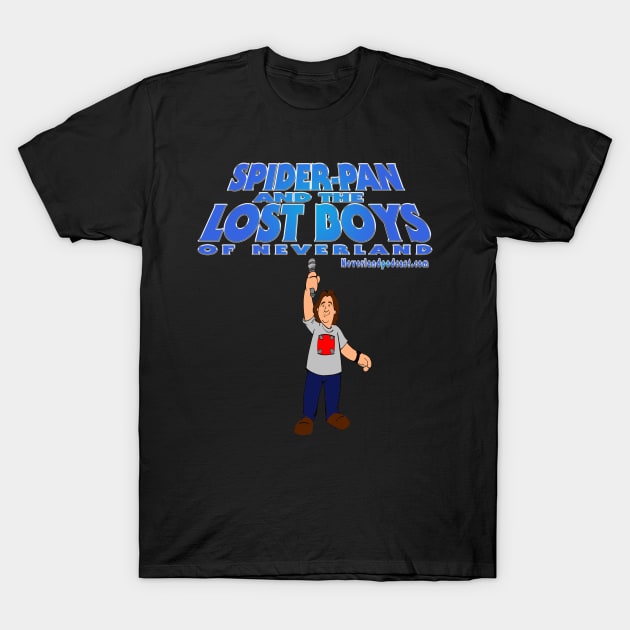 Spider-Pan and the Lost Boys of Neverland T-Shirt by SpiderPan